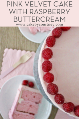Pink Velvet Cake with Raspberry Buttercream www.cakebycourtney.com
