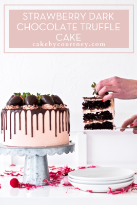 Strawberry Dark Chocolate Truffle Cake www.cakebycourtney.com